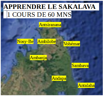 1 COURS DE 60 MNS DE SAKALAVA