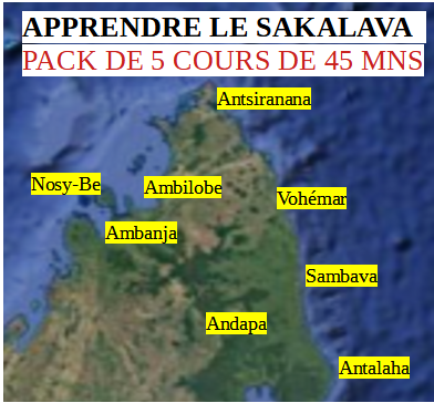 PACK DE 5 COURS DE 45MNS DE SAKALAVA
