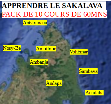 PACK DE 10 COURS DE 60MNS DE SAKALAVA